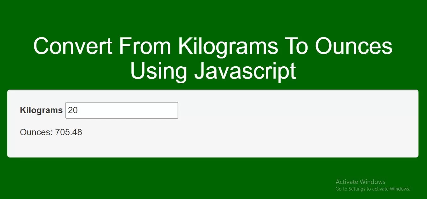 How To Convert From Kilograms To Ounces Using Javascript