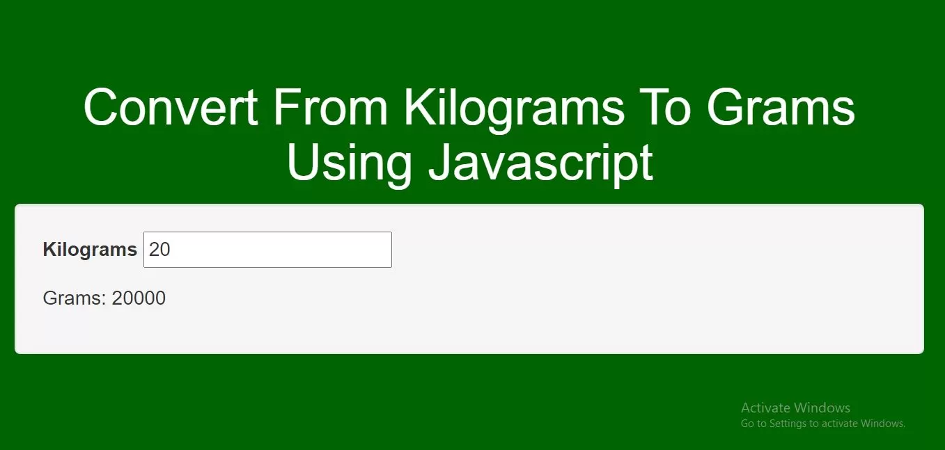 How To Convert From Kilograms To Grams Using Javascript