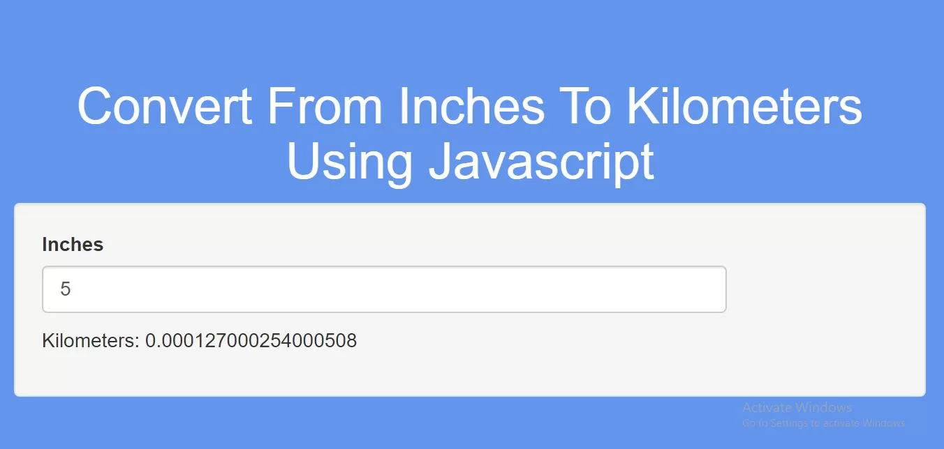 How To Convert From Inches To Kilometers Using Javascript