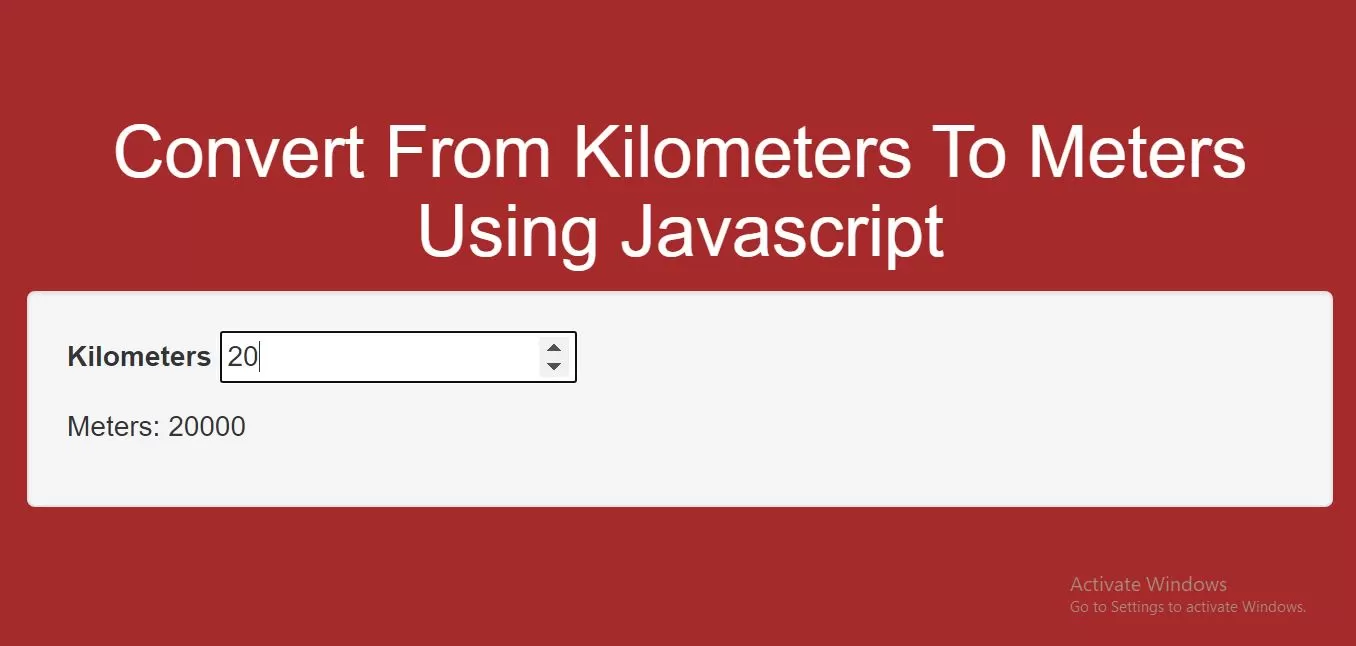 How To Convert From Kilometers To Meters Using Javascript