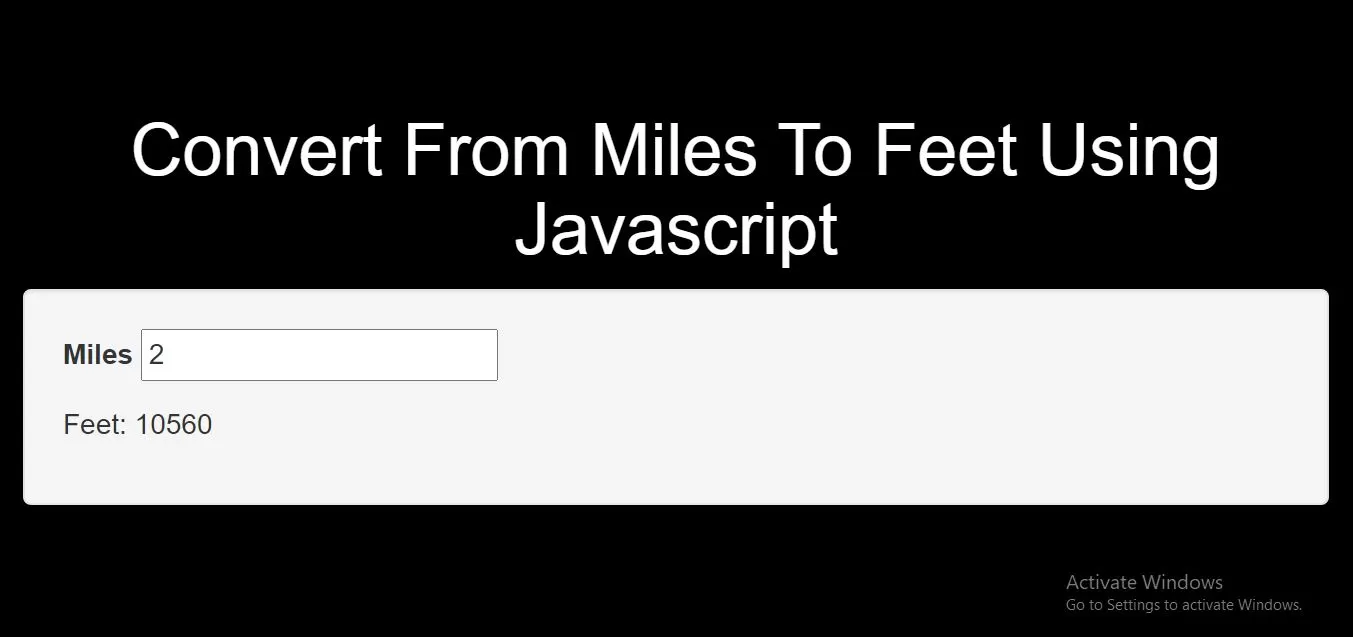 How To Convert From Miles To Feet Using Javascript