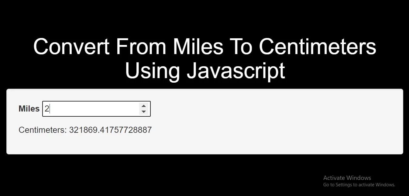 How To Convert From Miles To Centimeters Using Javascript