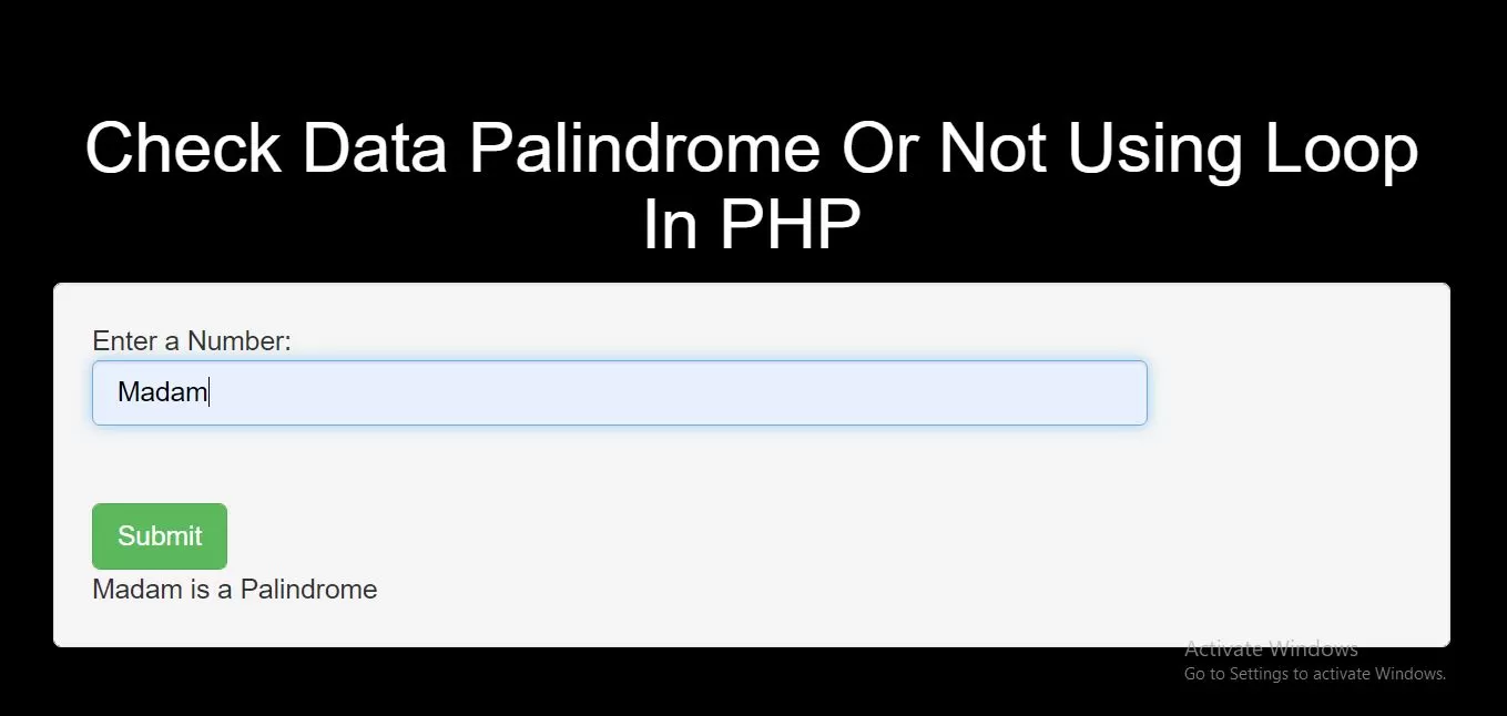 How To Check Data Palindrome Or Not Using Loop In PHP