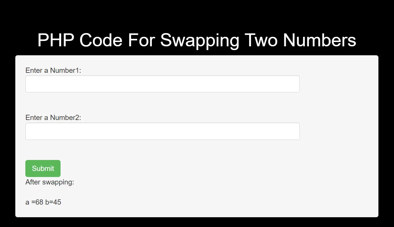 How To Implement PHP Code For Swapping Two Numbers