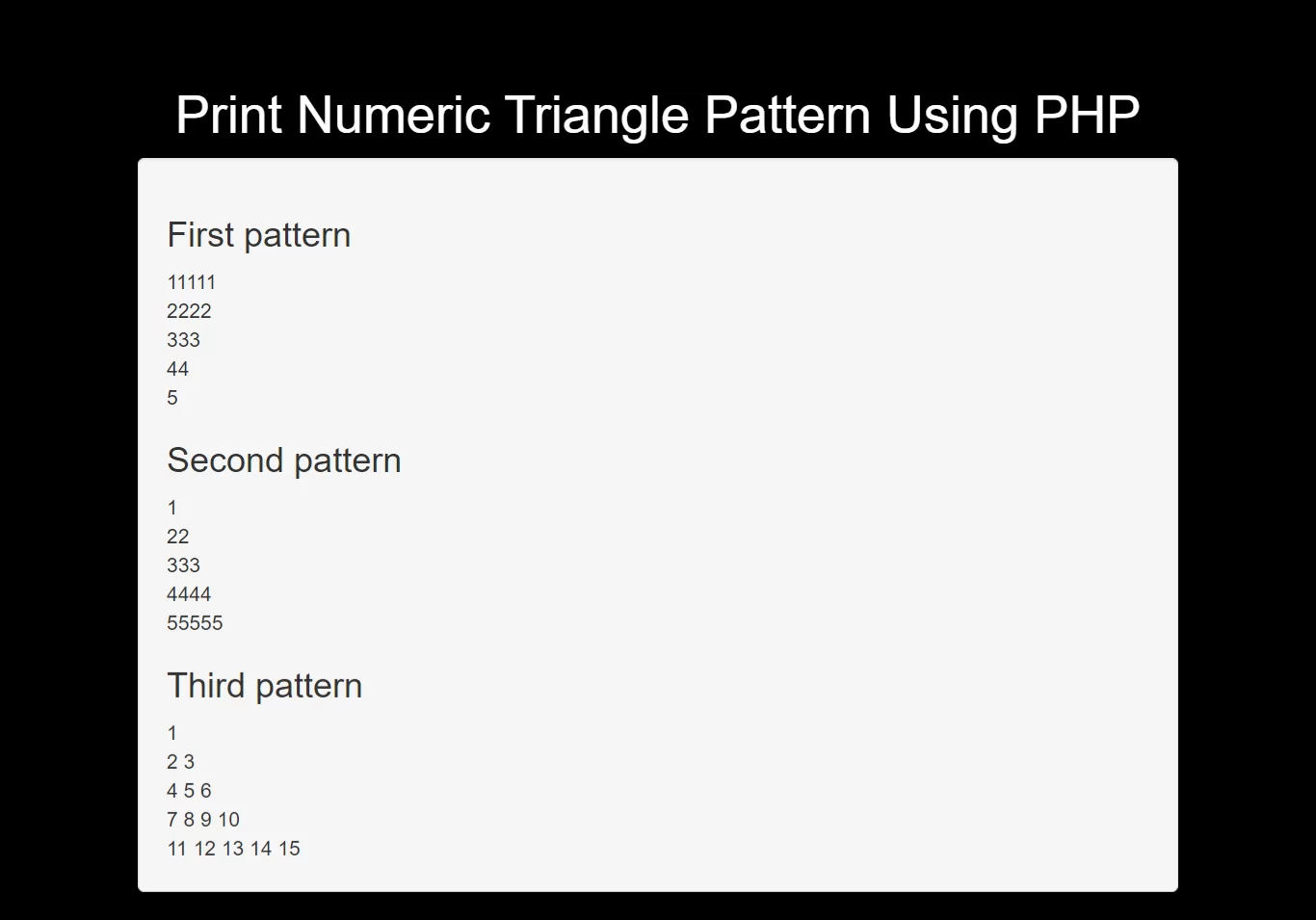 How Can I Print Numeric Triangle Pattern Using PHP